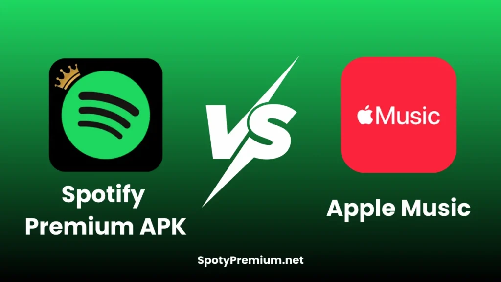 Spotify Premium APK vs Apple Music